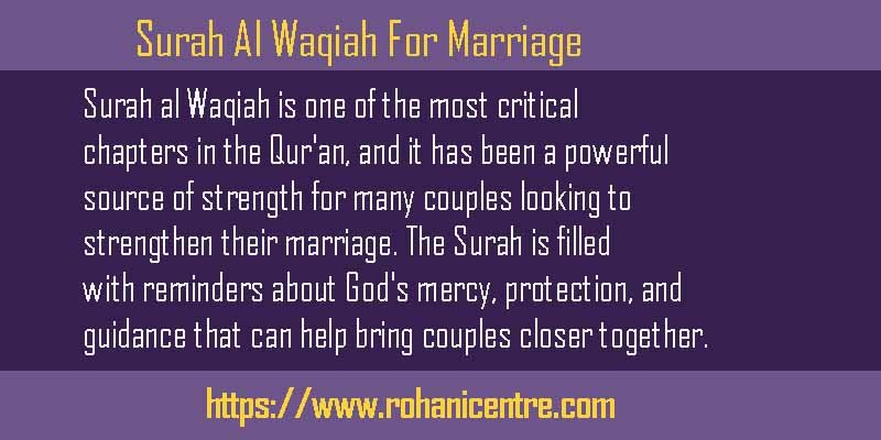 Surah Al Waqiah For Marriage