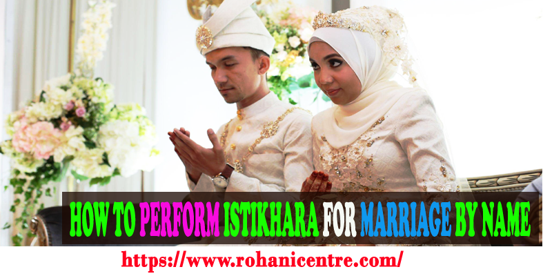 How to Perform Istikhara for Marriage by Name